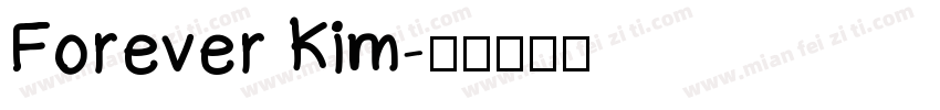 Forever Kim字体转换